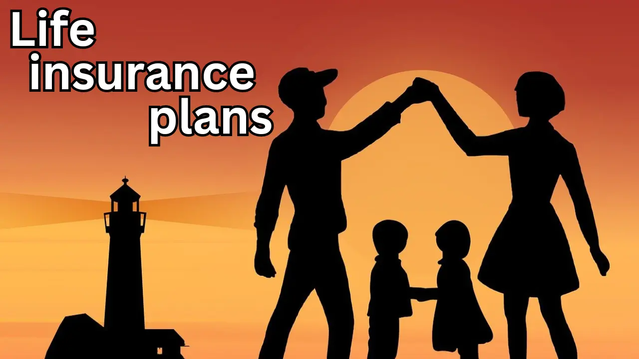 Life insurance and life insurance plans: Secure your family's future with the right coverage.